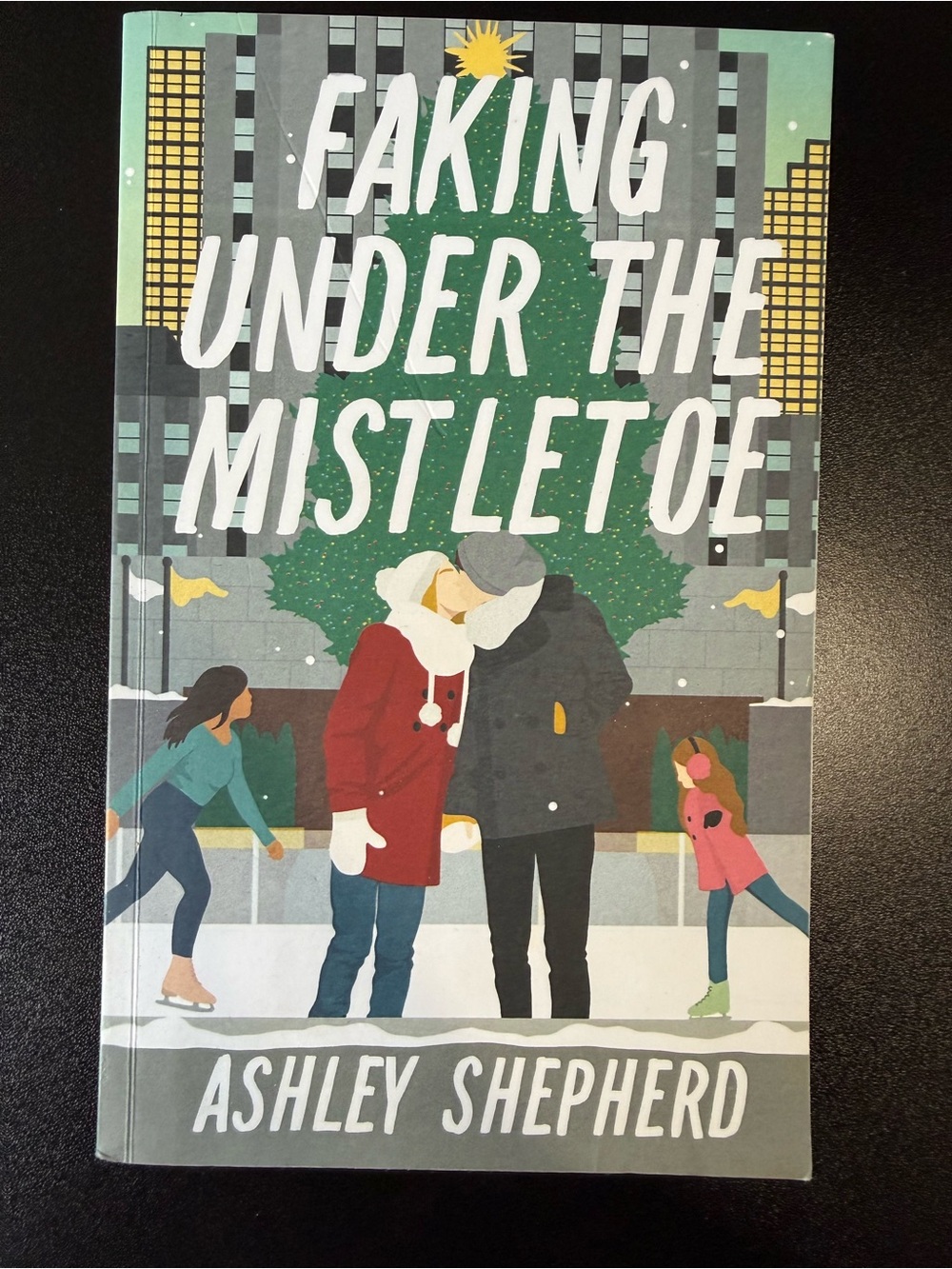 Faking Under the Mistletoe - Ashley Shepherd
